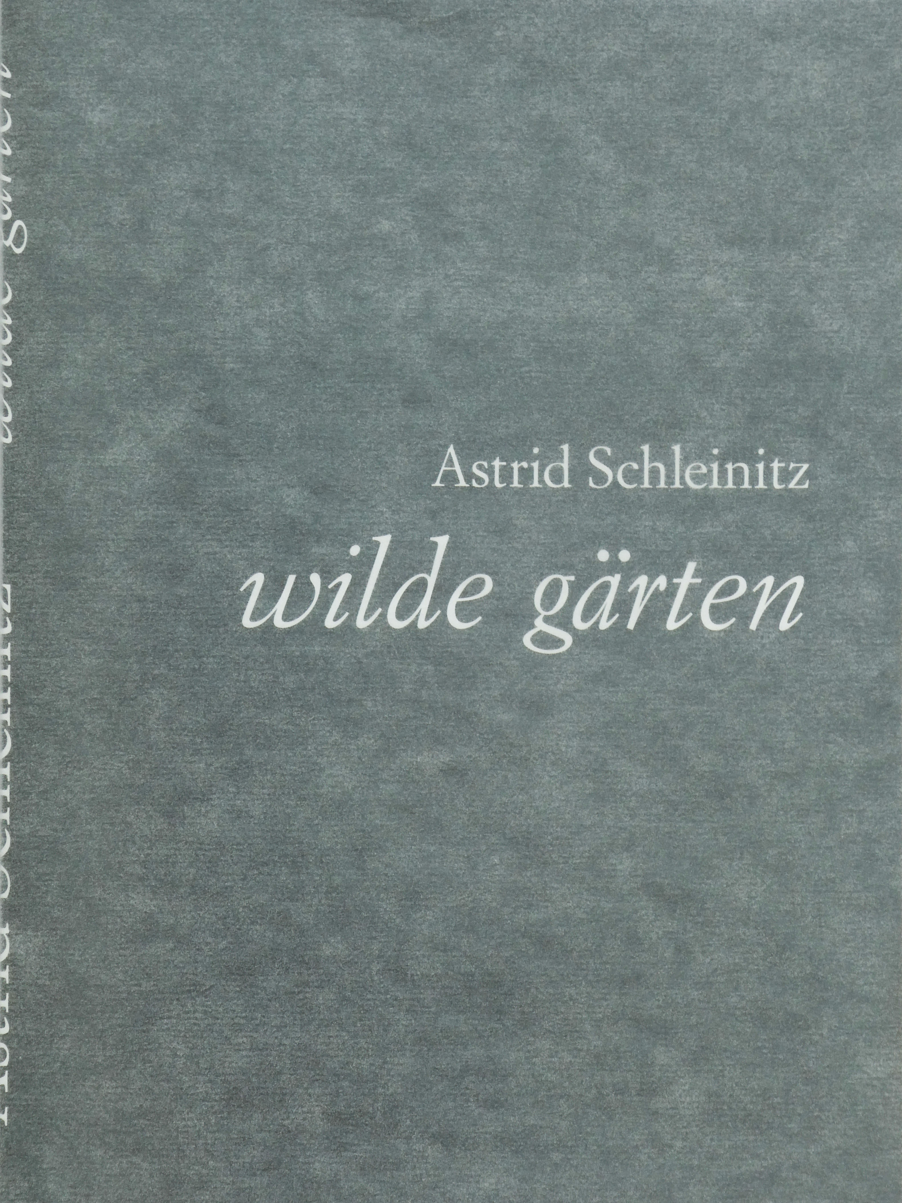 Astrid Schleinitz wilde gärten