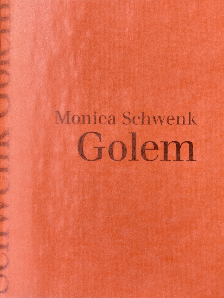 Monica Schwenk Golem
